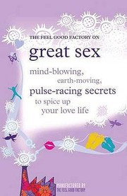 Cover of: Mindblowing Earthshattering Sex Secrets To Reenergise Your Relationship