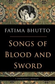 Cover of: Songs Of Blood And Sword A Daughters Memoir by 