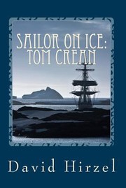 Cover of: Sailor On Ice Tom Crean With Scott In The Antarctic