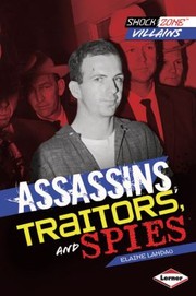 Cover of: Assassins Traitors and Spies
            
                Shockzone Villains
