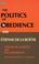 Cover of: The Politics of Obedience and Etienne De La Boetie