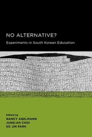 Cover of: No Alternative Experiments In South Korean Education by 