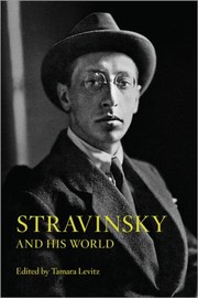 Cover of: Stravinsky And His World