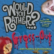 Cover of: Would You Rather Gross Out
            
                Would You Rather