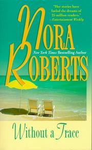 Cover of: Without A Trace by Nora Roberts