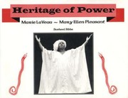 Cover of: Heritage Of Power Marie Laveaux To Mary Ellen Pleasant