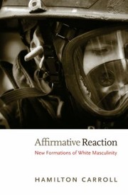 Cover of: Affirmative Reaction New Formations Of White Masculinity by 
