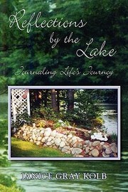 Cover of: Reflections By The Lake Journaling Lifes Journey