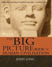 Cover of: The Big Picture Book Of Human Civilisation