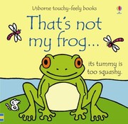 Cover of: Thats Not My Frog
