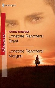 Cover of: Lonetree Ranchers Brant Lonetree Ranchers Morgan