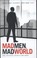 Cover of: Mad Men Mad World