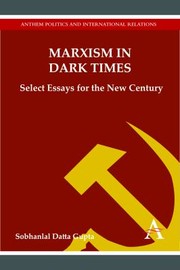 Cover of: Marxism In Dark Times Select Essays For The New Century