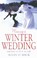 Cover of: Planning A Winter Wedding