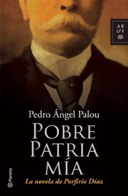 Cover of: Pobre Patria mia
            
                Autores Espanoles E Iberoamericanos