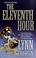 Cover of: Eleventh Hour