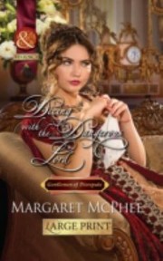 Dicing with the Dangerous Lord by Margaret McPhee