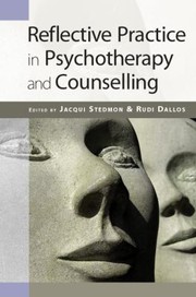 Cover of: Reflective Practice In Psychotherapy And Counselling