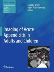 Imaging Of Acute Appendicitis In Adults And Children by Pierre Alain Gevenois