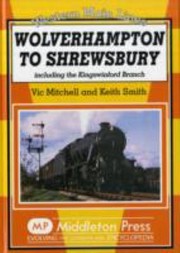 Cover of: Wolverhampton To Shrewsbury