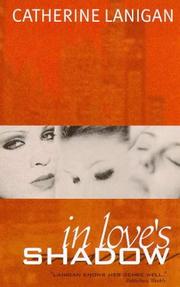 Cover of: In Love'S Shadow by Catherine Lanigan