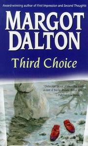 Cover of: Third Choice (Jackie Kaminsky Mysteries) by Margot Dalton