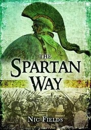 Cover of: The Spartan Way by Nic Fields