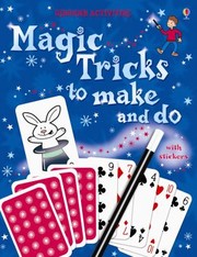 Cover of: Magic Tricks To Make And Do by 