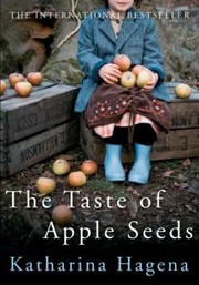 Cover of: The Taste Of Apple Seeds by 