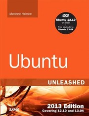 Cover of: Ubuntu Unleashed Covering 1210 And 1304 by 