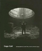 Cover of: Cage Call Life And Death In The Hard Rock Mining Belt