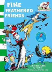 Cover of: Fine Feathered Friends
            
                Cat in the Hats Learning Library by 