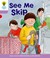 Cover of: See Me Skip