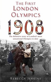 Cover of: The First London Olympics 1908 by 