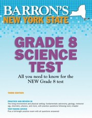 New York State Grade 8 Science Test by Edward J., Jr. Denecke
