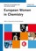 Cover of: European Women In Chemistry