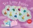 Cover of: Ten Little Fairies Count The Fairies As They Bring You Magic Dreams While You Sleep