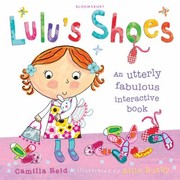 Cover of: Lulus Shoes An Utterly Fabulous Interactive Book