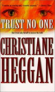 Cover of: Trust No One by Christiane Heggan