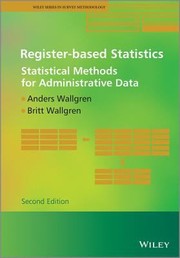 Registerbased Statistics Statistical Methods For Administrative Data by Britt Wallgren