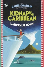 Cover of: Kidnap in the Caribbean by Lauren St John