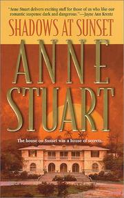 Cover of: Shadows At Sunset by Anne Stuart