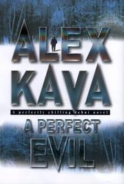 Cover of: A perfect evil by Alex Kava