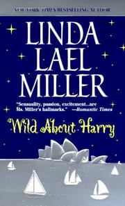 Wild About Harry by Linda Lael Miller