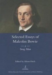 Cover of: Selected Essay Of Malcolm Bowie Song Man