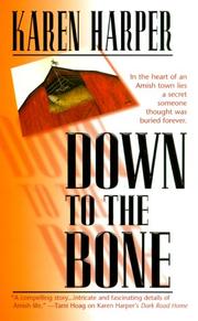 Cover of: Down to the bone by Karen Harper