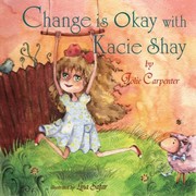 Cover of: Change Is Okay With Kacie Shay