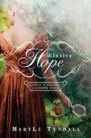 Cover of: Elusive Hope by Marylu Tyndall