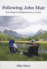 Cover of: Following John Muir Searching For Enlightenment At 10000