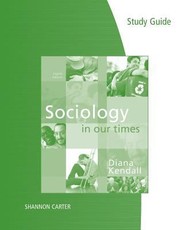Cover of: Sociology In Our Time Study Guide
